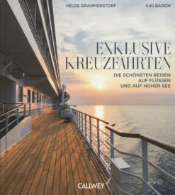 Exklusive Kreuzfahrten*Callwey GmbH Best