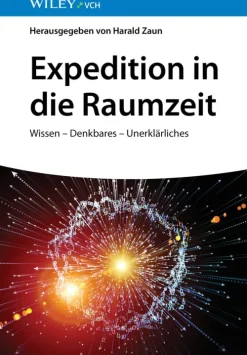 Wiley-VCH GmbH Physik & Astronomie*Expedition in die Raumzeit