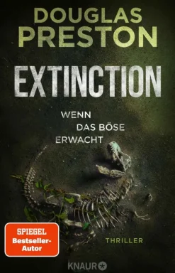 Knaur eBook Technothriller*Extinction. Wenn das Böse erwacht