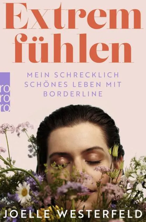 Rowohlt Taschenbuch Biografien & Erinnerungen|Psychologie*Extrem fühlen