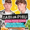 Fabi und Phils Total Food Coma - Das ultra Tiktok Trend-Rezeptebuch*frechverlag GmbH New