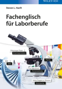 Fachenglisch für Laborberufe*Wiley-VCH GmbH