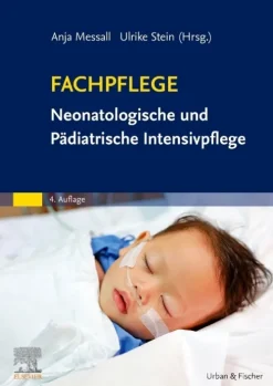 Fachpflege Neonatologische und Pädiatrische Intensivpflege*Urban & Fischer/Elsevier Discount