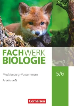 Cornelsen Verlag GmbH Nach Fächern·Biologie-Fachwerk Biologie 5./6. Schuljahr - Mecklenburg-Vorpommern - Arbeitsheft