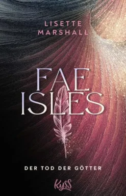 Rowohlt Taschenbuch Fantasy & Science Fiction*Fae Isles Der Tod der Götter