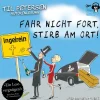 Early Bird Books Krimis & Thriller·Humor-Fahr nicht fort, stirb am Ort! MP3-CD