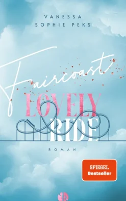 NOVA MD Romance*Faircoast: Lovely Ride | Aufwendig gestaltete Ausgabe mit Farbschnitt