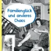 Sandmann, München Familie & Freundschaft-Familienglück und anderes Chaos