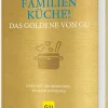 Familienküche! Das Goldene von GU*Graefe und Unzer Verlag Discount