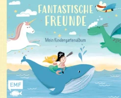 Fantastische Freunde - Mein Kindergartenalbum*Edition Michael Fischer Sale