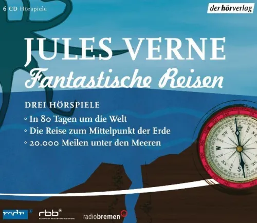 Hoerverlag DHV Der Romane·Klassiker-Fantastische Reisen. Drei Hörspiele