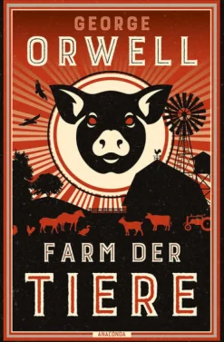 Farm der Tiere*Anaconda Verlag New