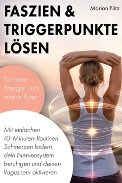Verlagshaus Stopfer Gesundheit*Faszien & Triggerpunkte lösen