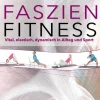 Münchner Verlagsgruppe Sport & Fitness*Faszien-Fitness