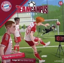 LEONINE Distribution GmbH Hörspiele·Kinder- & Jugendhörspiele*FC Bayern Team Campus 15 (Hörspiel)