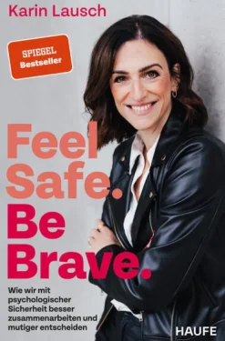 Haufe Lexware GmbH Gesellschaft|Business & Karriere*Feel Safe. Be Brave.