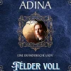 Moonshell Books, Inc. Steampunk*Felder voll Eisen (EINE ERFINDERISCHE LADY, #11)