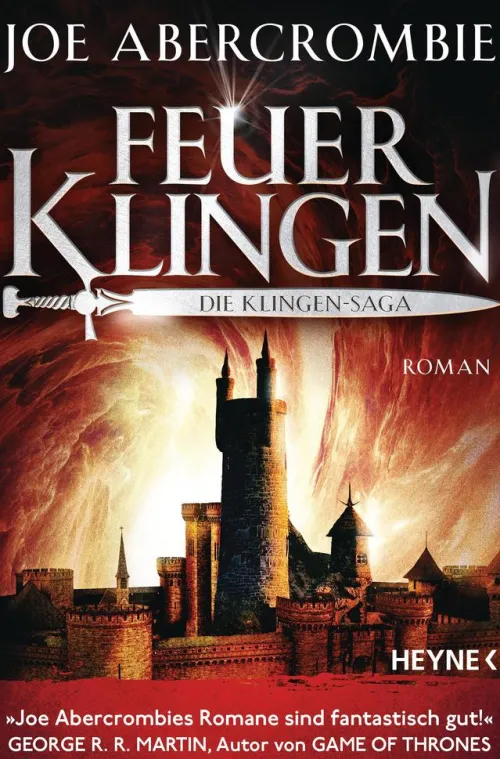 Feuerklingen - Die Klingen-Saga*Heyne Taschenbuch Best