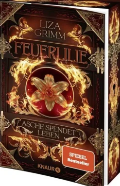 Knaur Taschenbuch Fantasy & Science Fiction|High Fantasy*Feuerlilie. Asche spendet Leben