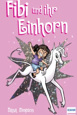 Fibi und ihr Einhorn (Bd. 1)*Ullmann Medien GmbH Outlet