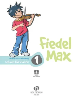 Fiedel-Max für Violine Schule Band 1*Musikverlag Holzschuh Online
