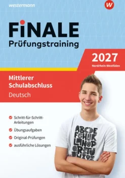 FiNALE - Prüfungstraining Mittlerer Schulabschluss Nordrhein-Westfalen*Westermann Lernwelten New