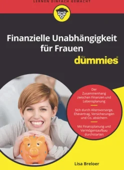 Wiley-VCH GmbH Geld & Finanzen*Finanzielle Unabhängigkeit für Frauen für Dummies