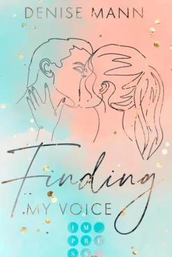 Finding my Voice. Mein Weg zu dir*Impress Discount