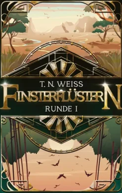 tredition Steampunk*Finsterflüstern Runde I
