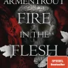 Fire in the Flesh - Eine Liebe im Schatten*Heyne Taschenbuch Sale