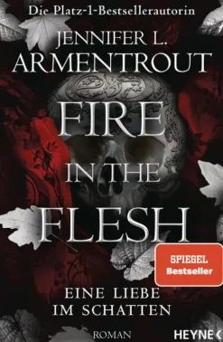 Fire in the Flesh - Eine Liebe im Schatten*Heyne Taschenbuch Sale
