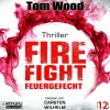 Omondi UG Krimis & Thriller·Spionagethriller|Krimis & Thriller·Politthriller-Firefight - Feuergefecht. Gnade hat ihren Preis. Zeit für Victor, zu zahlen.