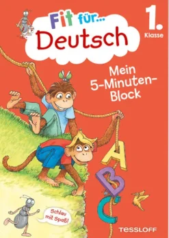 Fit für Deutsch 1. Klasse. Mein 5-Minuten-Block*Tessloff Verlag Hot