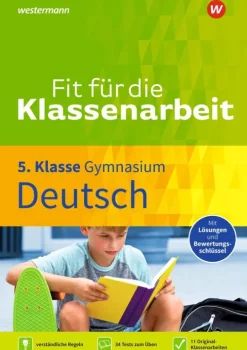Fit für die Klassenarbeit - Gymnasium. Deutsch 5*Westermann Lernwelten