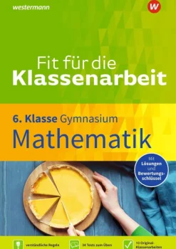 Westermann Lernwelten Abi Trainer·Mathematik*Fit für die Klassenarbeit - Gymnasium. Mathematik 6