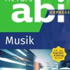 Westermann Lernwelten Quali Trainer·Abi Trainer*Fit fürs Abi Express. Musik