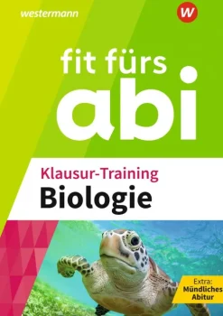 Westermann Lernwelten Abi Trainer·Biologie|Quali Trainer·Abi Trainer*Fit fürs Abi. Klausur-Training Biologie