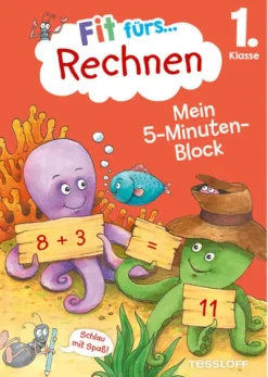 Tessloff Verlag Grundschule·Mathematik*Fit fürs Rechnen 1. Klasse. Mein 5-Minuten-Block