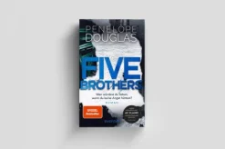 Five Brothers - Wen würdest du lieben, wenn du keine Angst hättest?*Piper Verlag GmbH Online