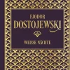 Fjodor Dostojewski: Weiße Nächte*Nikol Verlagsges.mbH Sale