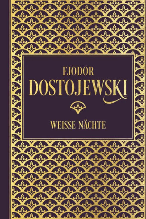Fjodor Dostojewski: Weiße Nächte*Nikol Verlagsges.mbH Sale
