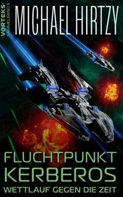 LizardCreek Books Weltraumforschung-Fluchtpunkt Kerberos