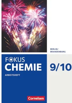 Fokus Chemie 9./10. Schuljahr - Alle Schulformen Berlin/Brandenburg - Arbeitsheft*Cornelsen Verlag GmbH Outlet