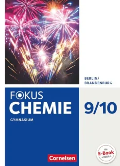 Fokus Chemie 9./10. Schuljahr - Berlin/Brandenburg - Gymnasium - Schülerbuch*Cornelsen Verlag GmbH Sale