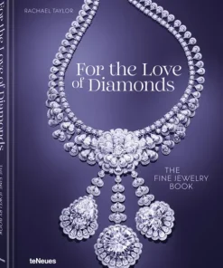 teNeues Verlag GmbH Architektur & Wohnen*For the Love of Diamonds