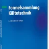 Vde Verlag GmbH Technik|Ingenieurwissenschaft-Formelsammlung Kältetechnik