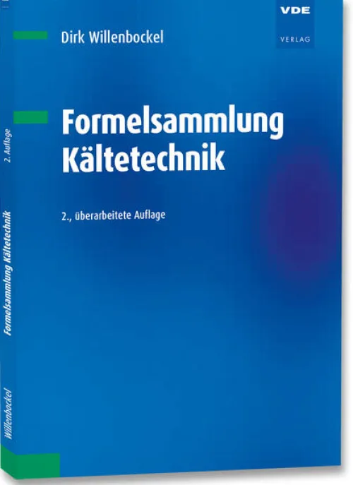 Vde Verlag GmbH Technik|Ingenieurwissenschaft-Formelsammlung Kältetechnik