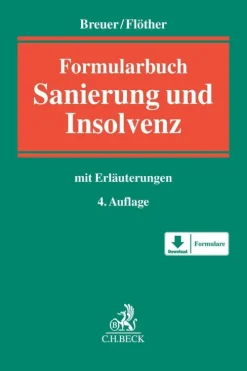 Formularbuch Sanierung und Insolvenz*C.H. Beck Discount