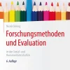 Springer-Verlag GmbH Soziologie-Forschungsmethoden und Evaluation in den Sozial- und Humanwissenschaften