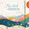Butzon & Bercker Kommunion & Konfirmation*Für dich zur Konfirmation